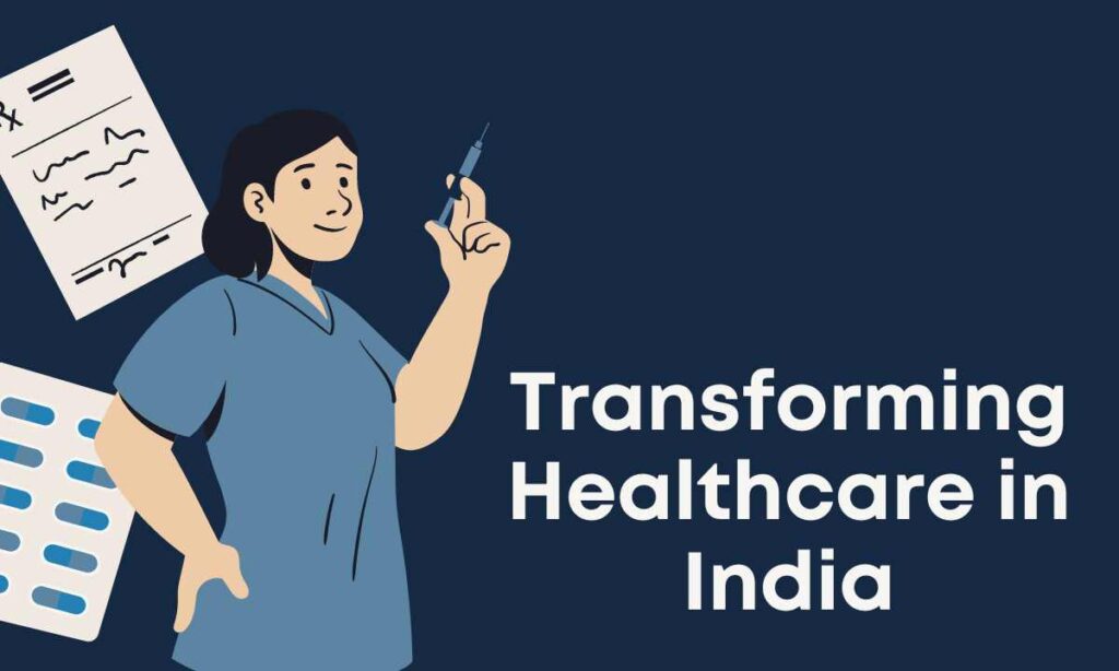 Transforming Hеalthcarе in India
